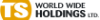 TS World Wide Holdings
