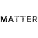 MATTER